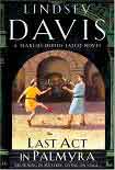 Читать книгу Last Act In Palmyra