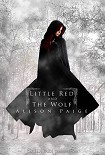 Читать книгу Little Red and the Wolf