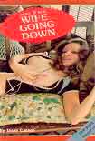 Читать книгу Wife going down