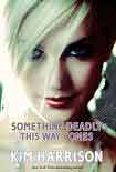 Читать книгу Something Deadly This Way Comes