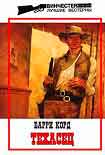 Читать книгу Техасец