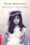 Читать книгу Bella y oscura