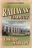 Читать книгу The railway viaduct