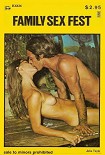 Читать книгу Family sex fest