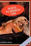 Читать книгу Wife turned on