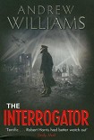 Читать книгу The Interrogator