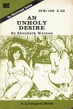 Читать книгу An unholy desire