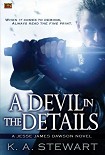 Читать книгу A Devil in the Details