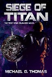 Читать книгу Siege of Titan