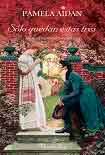 Читать книгу Solo quedan estas tres