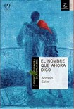 Читать книгу El Nombre que Ahora Digo