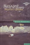 Читать книгу Nunca Sere Como Te Quiero