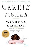 Читать книгу Wishful Drinking