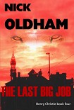 Читать книгу The Last Big Job