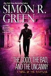 Читать книгу The Good,the Bad and the Uncanny