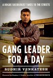 Читать книгу Gang Leader for a Day