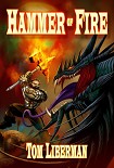 Читать книгу The Hammer of Fire