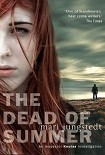 Читать книгу The Dead Of Summer