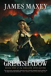 Читать книгу Greatshadow