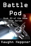 Читать книгу Battle Pod