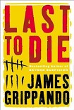 Читать книгу Last to die
