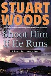 Читать книгу Shoot Him If He Runs