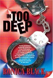 Читать книгу In Too Deep