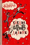 Читать книгу Следы ведут дальше, или полпузырька философского камня