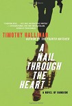 Читать книгу A Nail Through the Heart