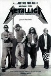 Читать книгу «...Justice For Аll»: Вся правда о группе «Metallica»