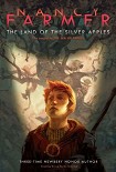 Читать книгу The Land of the Silver Apples