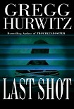 Читать книгу Last shot