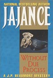 Читать книгу Without Due Process