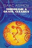 Читать книгу Сквозь стекло ясное (Сборник рассказов)
