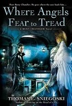 Читать книгу Where Angels Fear to Tread