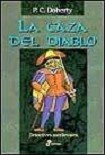 Читать книгу La caza del Diablo