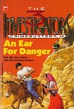 Читать книгу An Ear for Danger