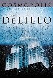 Читать книгу Cosmopolis