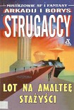 Читать книгу Lot na Amaltee, Stazysci