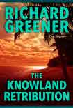 Читать книгу The Knowland Retribution