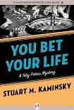 Читати книгу You Bet Your Life