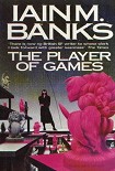 Читать книгу The Player of Games