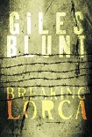 Читать книгу Breaking Lorca