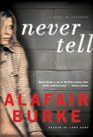 Читать книгу Never Tell