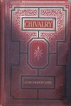 Читать книгу Chivalry