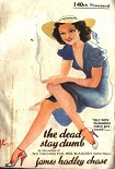 Читать книгу The Dead Stay Dumb