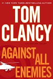 Читать книгу Against All Enemies
