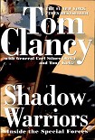 Читать книгу Shadow Warriors: Inside the Special Forces